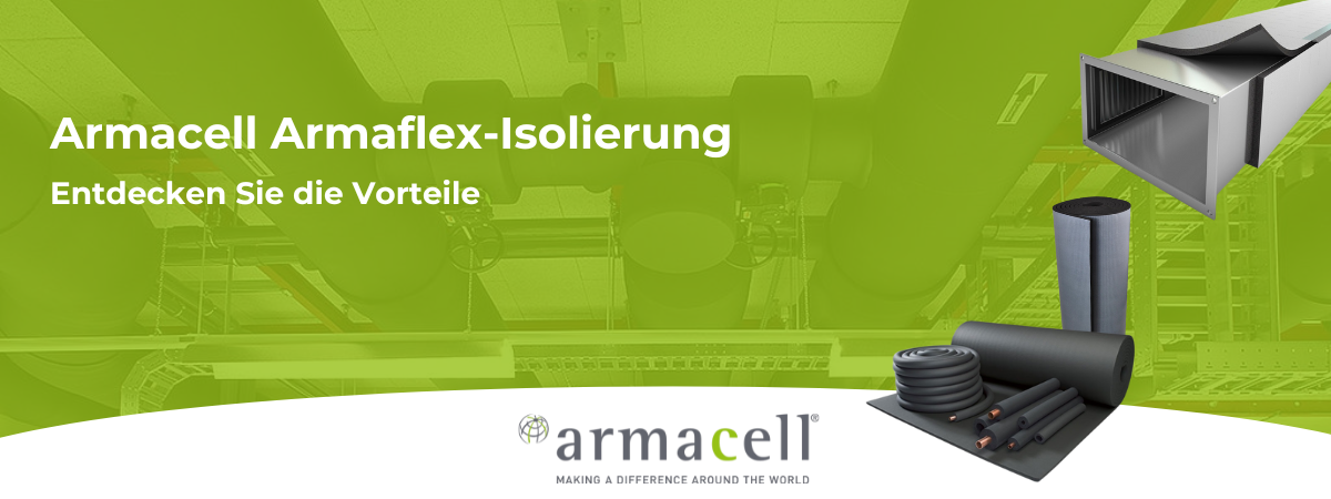 Entdecken Sie die Vorteile der selbstklebenden Armaflex-Isolierung